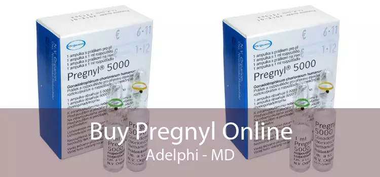 Buy Pregnyl Online Adelphi - MD