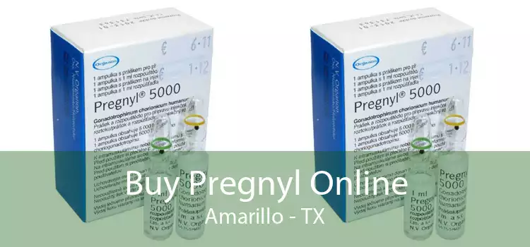 Buy Pregnyl Online Amarillo - TX