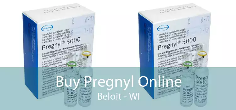 Buy Pregnyl Online Beloit - WI