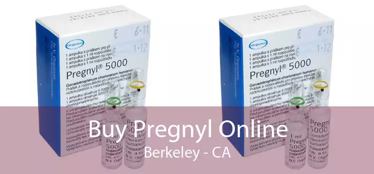 Buy Pregnyl Online Berkeley - CA