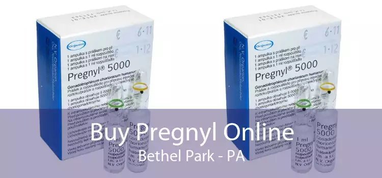 Buy Pregnyl Online Bethel Park - PA