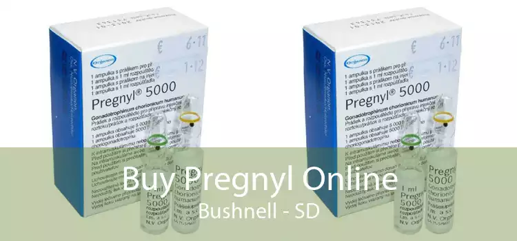 Buy Pregnyl Online Bushnell - SD
