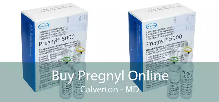 Buy Pregnyl Online Calverton - MD
