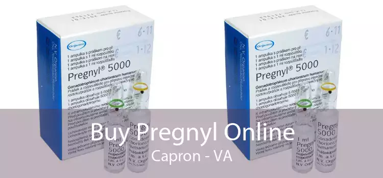 Buy Pregnyl Online Capron - VA