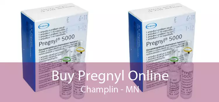 Buy Pregnyl Online Champlin - MN