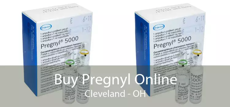 Buy Pregnyl Online Cleveland - OH