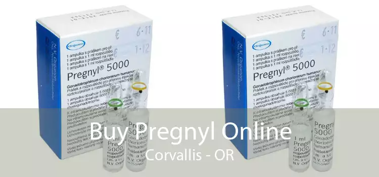 Buy Pregnyl Online Corvallis - OR