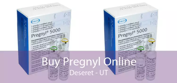 Buy Pregnyl Online Deseret - UT